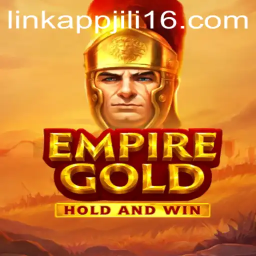 EmpireGold: The Latest Gaming Revolution with Jili16 Link App