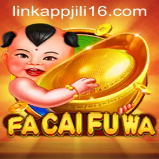 Exploring the Vibrant World of FaCaiFuWa and the Innovation of Jili16 Link App
