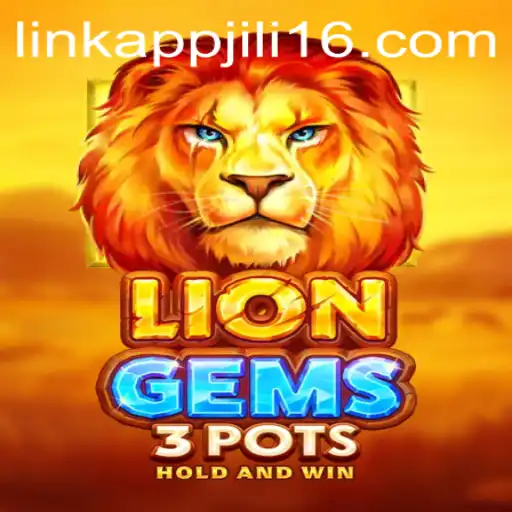 Exploring the Thrilling World of LionGems3pots