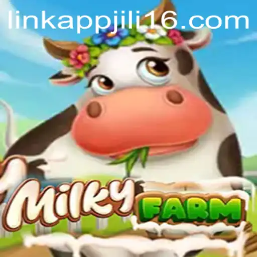 MilkyFarm: A Unique Gaming Experience with Jili16 Link App