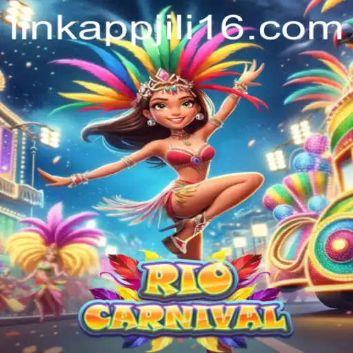Exploring the Vibrant World of RioCarnival: A Guide to the Jili16 Link App Game